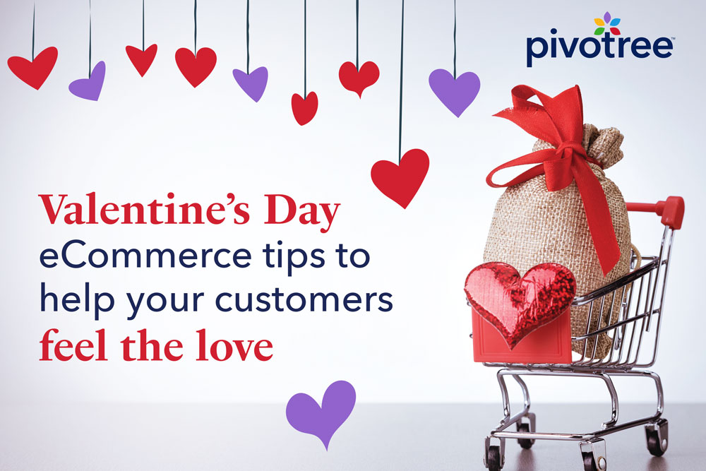 Infographic Valentine’s Day eCommerce tips to help your customers feel the love