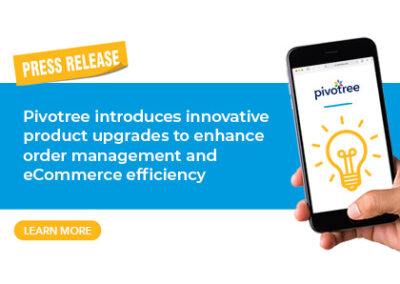 Pivotree introduces innovative product upgrades to enhance order management and eCommerce efficiency