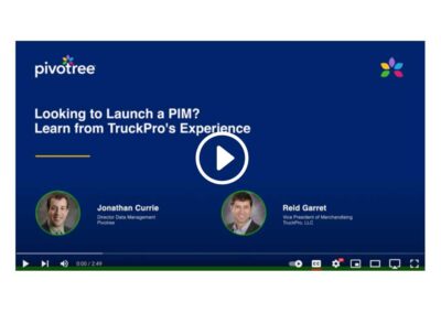 Looking to launch a PIM – Learn from TruckPros Experience