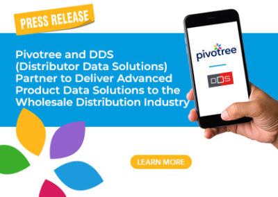 Pivotree and DDS (Distributor Data Solutions) Partner to Deliver Advanced Product Data Solutions to the Wholesale Distribution Industry